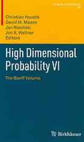 book High Dimensional Probability VI The Banff Volume