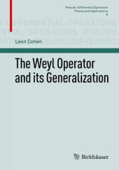 book The Weyl Operator and its generalization