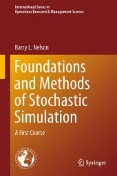 book Foundations and methods of stochastic simulation : a first course