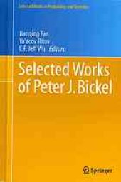 book Selected works of Peter J. Bickel