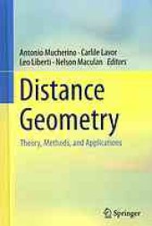 book Distance geometry : theory, methods, and applications