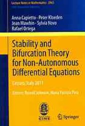 book Stability and bifurcation theory for non-autonomous differential equations : Cetraro, Italy 2011