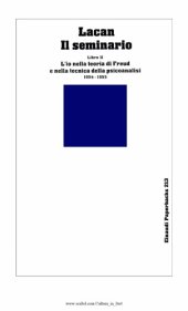 book Il seminario: l'io nella teoria di Freud e nella tecnica della psicanalisi 1954-1955