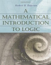 book A Mathematical Introduction to Logic, Second Edition