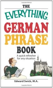 book The Everything German Phrase Book: A quick refresher for any situation