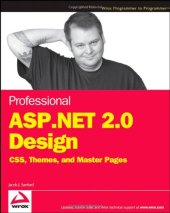 book Professional ASP.NET 2.0 Design: CSS, Themes, and Master Pages