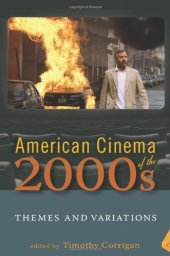 book American Cinema of the 2000s: Themes and Variations