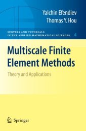 book Multiscale Finite Element Methods: Theory and Applications