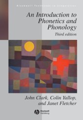 book [INCOMPLETE] An Introduction to Phonetics and Phonology