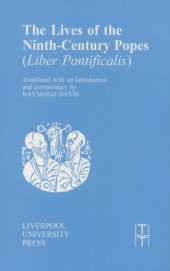 book The Lives of the Ninth-Century Popes (Liber Pontificalis)