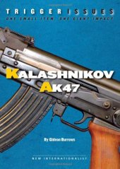 book Trigger Issues: Kalashnikov AK47