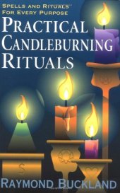 book Practical Candleburning Rituals: Spells and Rituals for Every Purpose