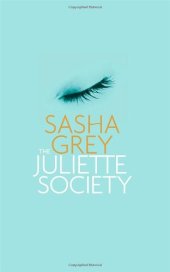 book The Juliette Society (GET THE OTHER RELEASE)