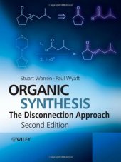 book Organic Synthesis: The Disconnection Approach