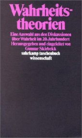 book Wahrheitstheorien. Eine Auswahl aus den Diskussionen über Wahrheit im 20. Jahrhundert