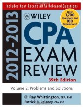 book Wiley CPA Examination Review 2012-2013 Volume 2 : Problems and Solutions