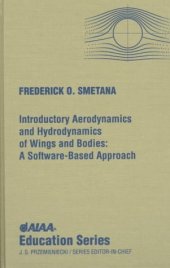 book Introductory Aerodynamics and Hydrodynamics of Wings and Bodies: A Software-Based Approach