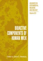 book Bioactive Components of Human Milk