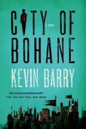 book City of Bohane: A Novel