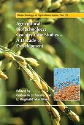 book Agricultural biotechnology : country case studies : a decade of development