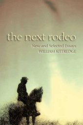 book The Next Rodeo: New and Selected Essays