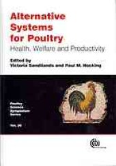 book Alternative systems for poultry : health, welfare and productivity