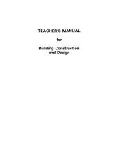 book Teacher’s Manual for Building Construction and Design