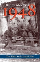 book 1948: A History of the First Arab-Israeli War