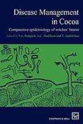 book Disease Management in Cocoa: Comparative epidemiology of witches’ broom