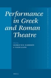 book Performance in Greek and Roman Theatre