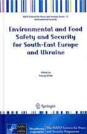 book Environmental and food safety and security for South-East Europe and Ukraine