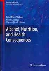 book Alcohol, Nutrition, and Health Consequences