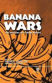 book Banana wars : the anatomy of a trade dispute