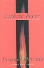 book Archive fever : a Freudian impression