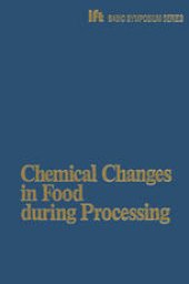 book Chemical Changes in Food during Processing