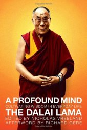 book A Profound Mind: Cultivating Wisdom in Everyday Life