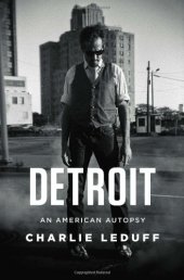 book Detroit: An American Autopsy