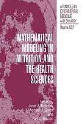 book Mathematical Modeling in Nutrition and the Health Sciences