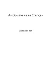 book As Opinioès e as crenças