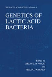 book Genetics of Lactic Acid Bacteria