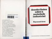 book Dezoito lições sobre a sociedade industrial