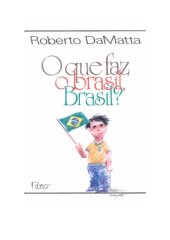 book O que faz o brasil, Brasil?