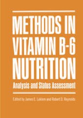 book Methods in Vitamin B-6 Nutrition: Analysis and Status Assessment