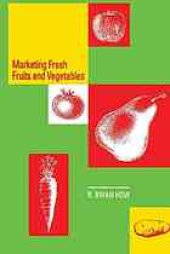 book Marketing Fresh Fruits and Vegetables