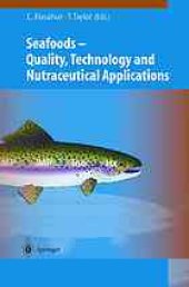 book Seafoods — Quality, Technology and Nutraceutical Applications