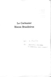 book Le Corbusier : riscos brasileiros