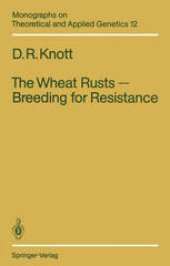 book The Wheat Rusts — Breeding for Resistance