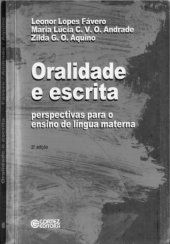 book Oralidade e escrita : perspectivas para o ensino de línua materna