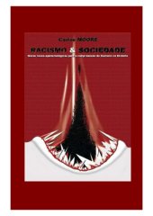 book Racismo & sociedade novas bases epistemológicas para entender o racismo