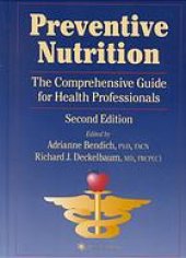 book Preventive nutrition : the comprehensive guide for health professionals